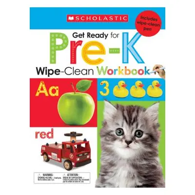 "Get Ready for Pre-K Wipe-Clean Workbook: Scholastic Early Learners (Wipe-Clean) [With Wipe Clea