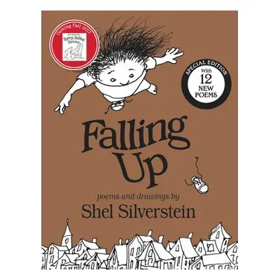 "Falling Up Special Edition: With 12 New Poems" - "" ("Silverstein Shel")(Pevná vazba)