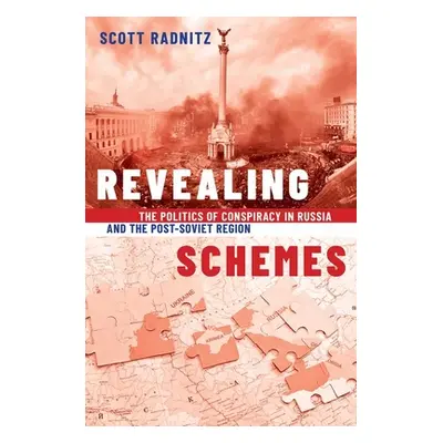 "Revealing Schemes" - "The Politics of Conspiracy in Russia and the Post-Soviet Region"