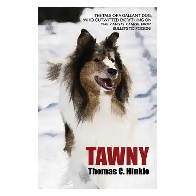 "Tawny" - "" ("Hinkle Thomas C.")(Paperback)