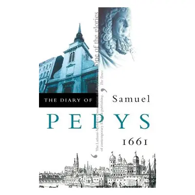 "The Diary of Samuel Pepys" - "" ("Pepys Samuel")(Paperback)