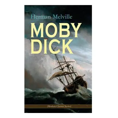 "MOBY DICK (Modern Classics Series)" - "" ("Melville Herman")(Paperback)