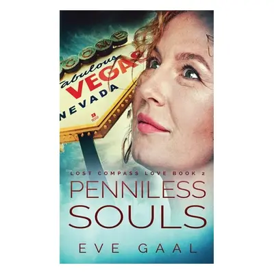 "Penniless Souls" - "" ("Gaal Eve")(Pevná vazba)