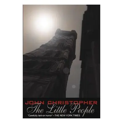 "The Little People" - "" ("Christopher John")(Paperback)