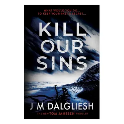 "Kill Our Sins" - "" ("Dalgliesh J. M.")(Paperback)