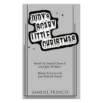 "Judy's Scary Little Christmas" - "" ("Church David")(Paperback)