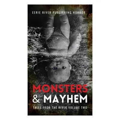 "Monsters and Mayhem" - "" ("Mendees Tim")(Pevná vazba)