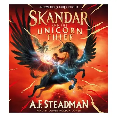 "Skandar and the Unicorn Thief" - "" ("Steadman A. F.")(Compact Disc)