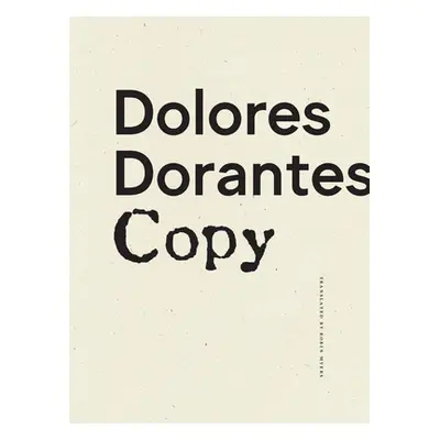 "Copy" - "" ("Dorantes Dolores")(Paperback)