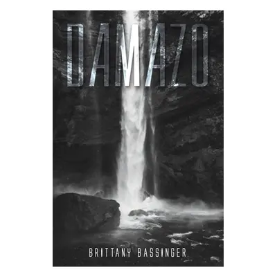 "Damazo" - "" ("Bassinger Brittany")(Paperback)