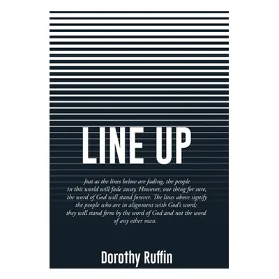 "Line Up" - "" ("Ruffin Dorothy")(Paperback)