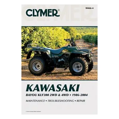 "Kawasaki Bayou Klf300 2wd & 4WD" - "" ("Penton")(Paperback)