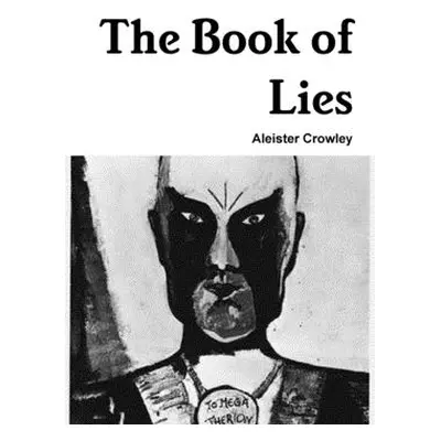 "The Book of Lies" - "" ("Crowley Aleister")(Paperback)