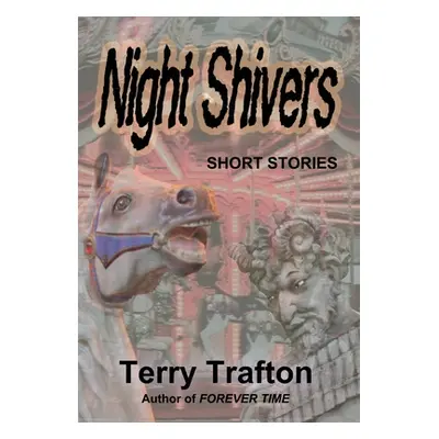 "Night Shivers" - "" ("Trafton Terry")(Pevná vazba)