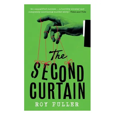 "The Second Curtain" - "" ("Fuller Roy")(Paperback)