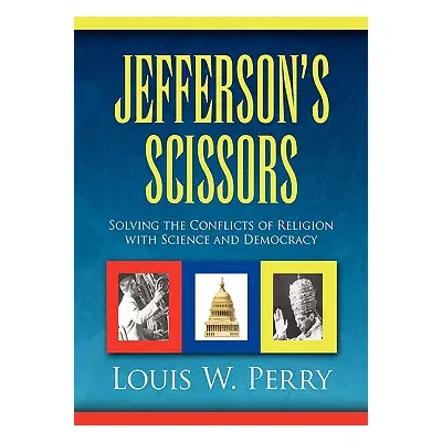 "Jefferson's Scissors" - "" ("Perry Louis W.")(Pevná vazba)