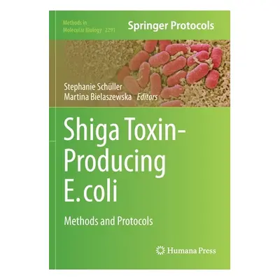 "Shiga Toxin-Producing E. coli" - "Methods and Protocols" ("")(Paperback / softback)