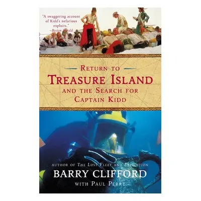 "Return to Treasure Island and the Search for Captain Kidd" - "" ("Clifford Barry")(Paperback)