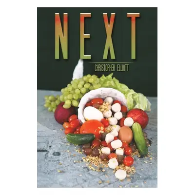 "Next" - "" ("Elliott Christopher")(Paperback)