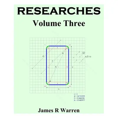 "Researches: Volume Three" - "" ("Warren James R.")(Pevná vazba)