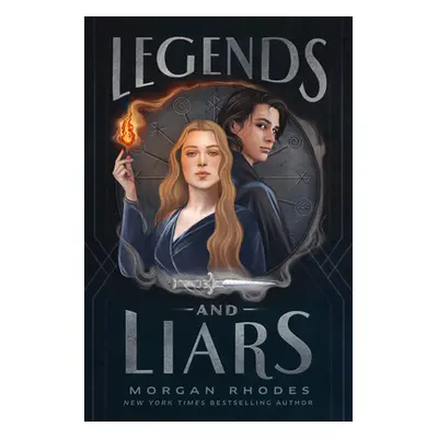 "Legends and Liars" - "" ("Rhodes Morgan")(Pevná vazba)