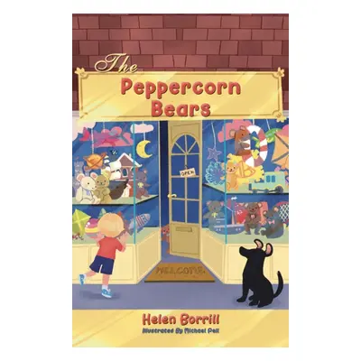 "The Peppercorn Bears" - "" ("Borrill Helen")(Paperback)