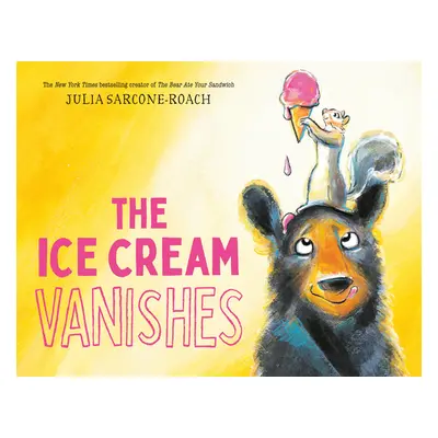 "The Ice Cream Vanishes" - "" ("Sarcone-Roach Julia")(Pevná vazba)