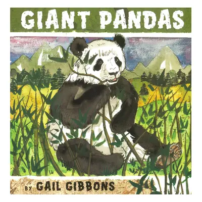 "Giant Pandas" - "" ("Gibbons Gail")(Paperback)