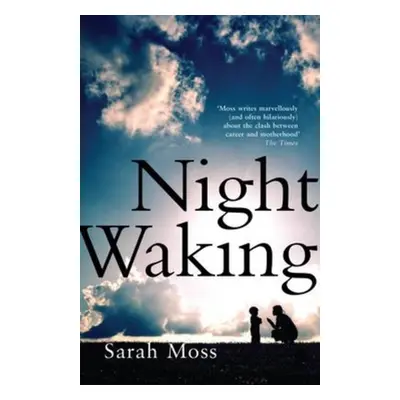 "Night Waking" - "" ("Moss Sarah")(Paperback / softback)