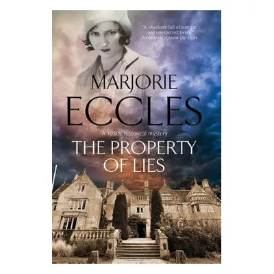 "The Property of Lies" - "" ("Eccles Marjorie")(Paperback)