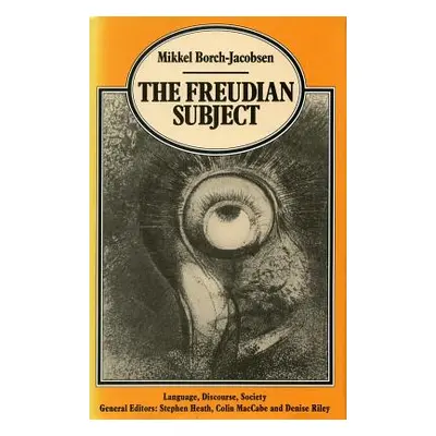 "The Freudian Subject" - "" ("Borch-Jacobsen Mikkel")(Paperback)