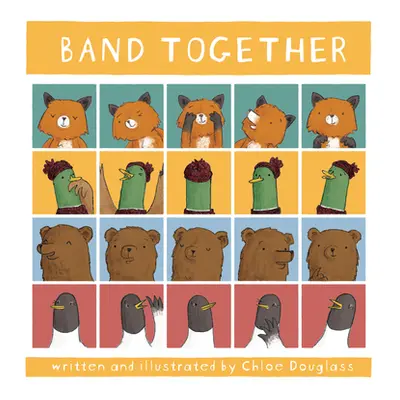 "Band Together" - "" ("Douglass Chloe")(Pevná vazba)