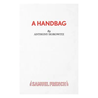 "A Handbag" - "" ("Horowitz Anthony")(Paperback)