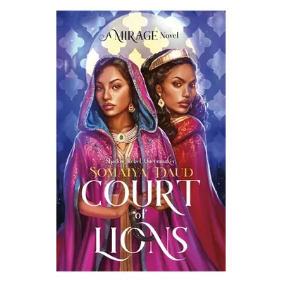 "Court of Lions: A Mirage Novel" - "" ("Daud Somaiya")(Paperback)