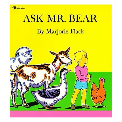 "Ask Mr. Bear" - "" ("Flack Marjorie")(Paperback)