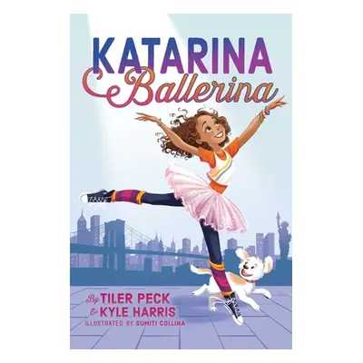 "Katarina Ballerina, 1" - "" ("Peck Tiler")(Paperback)