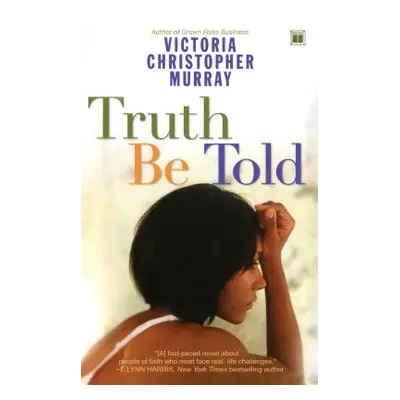 "Truth Be Told" - "" ("Murray")(Paperback)