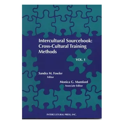 "Intercultural Sourcebook Vol 1: Cross-Cultural Training Methods" - "" ("Fowler Sandra M.")(Pape