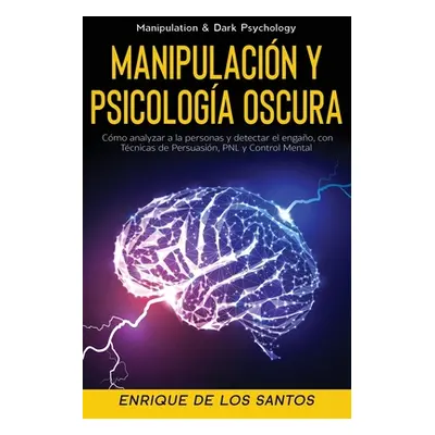 "Manipulacin y Psicologa Oscura