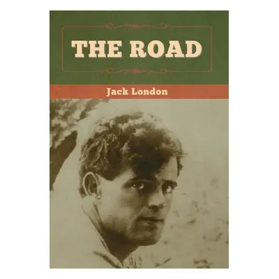 "The Road" - "" ("London Jack")(Pevná vazba)