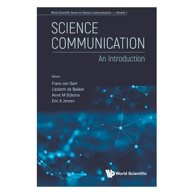 "Science Communication: An Introduction" - "" ("Van Dam Frans")(Paperback)