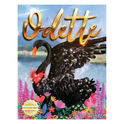 "Odette" - "" ("Mammadov Christine L.")(Paperback)