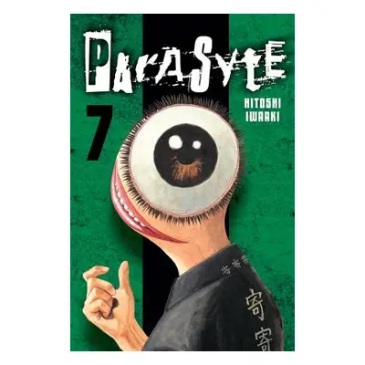 "Parasyte, Volume 7" - "" ("Iwaaki Hitoshi")(Paperback)