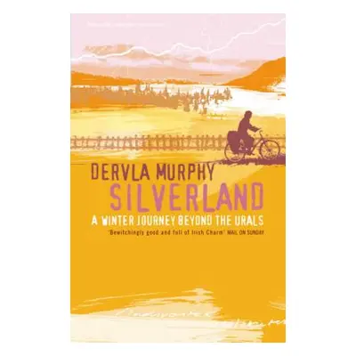 "Silverland" - "" ("Murphy Dervla")(Paperback)