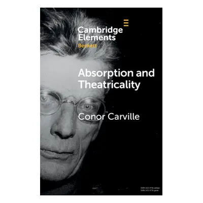 "Absorption and Theatricality" - "" ("Carville Conor")(Paperback)