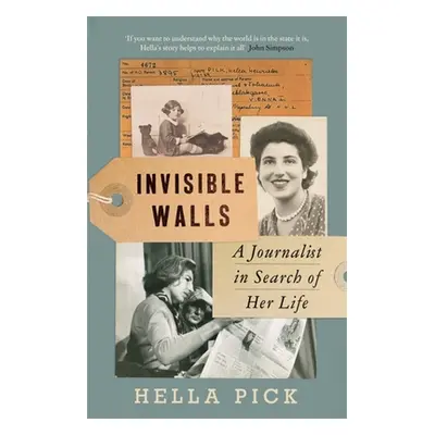 "Invisible Walls: A Journalist in Search of Her Life" - "" ("Pick Hella")(Paperback)