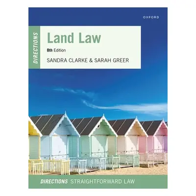 "Land Law Directions" - "" ("Clarke Sandra")(Paperback)