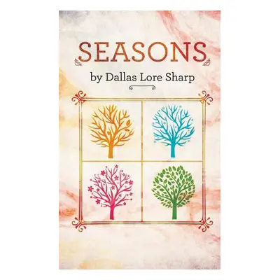 "Seasons" - "" ("Sharp Dallas Lore")(Paperback)