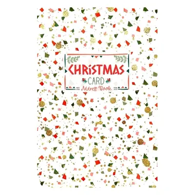 "Christmas Card Address Book: Red, Green and Faux Glitter Geometric Confetti Pattern Record Book