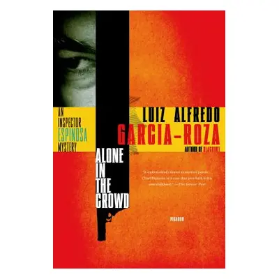 "Alone in the Crowd" - "" ("Garcia-Roza Luiz Alfredo")(Paperback)